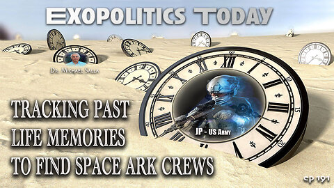 Tracking Past Life Memories to Find Space Ark Crews