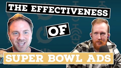 Chris Smith From Curaytor Breaks Down Super Bowl Advertising | PYIYP Clips