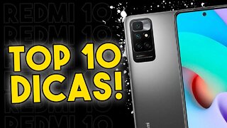 TOP 10 DICAS E TRUQUES para o Redmi 10 que você PRECISA SABER!