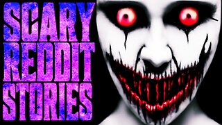 7 SCARY Reddit Stories To Fall Asleep To (Vol.1)