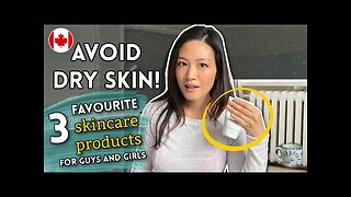 How to prevent DRY SKIN in the winter? (tips + fav skincare products for guys and girls!)