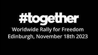 WORLD WIDE RALLY FOR FREEDOM | #together | Trisk Films