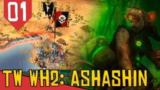 Snikch: Mestre do CLÃ DOS ASSASSINOS - Total War Warhammer 2 Ashashin #01 [Gameplay Português PT-BR]