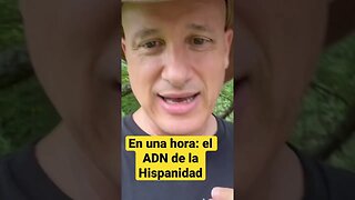 En unos minutos iniciamos El ADN de la hispanidad