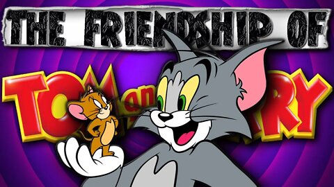 Why Tom and Jerry are ACTUALLY FRIENDS?! | The Philosophy of Tom and Jerry