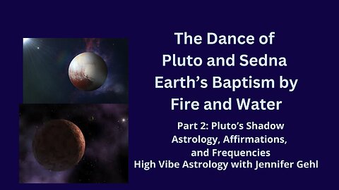 The Dance of Pluto and Sedna Pt 2: Healing Collective Shadow with Pluto #astrology #frequencies