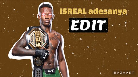 UFC EDIT Isreal adesanya LIGHT WEIGHT GOAT