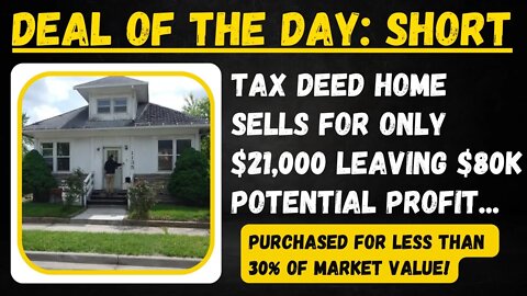 $80,000 POTENTIAL PROFIT ON TAX DEED HOMES: MICHIGAN HOME SELLS FOR 21K!