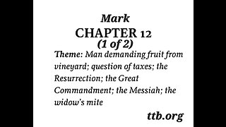 Mark Chapter 12 (Bible Study) (1 of 2)