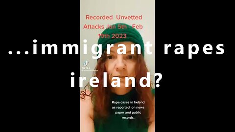 ...immigrant rapes ireland?