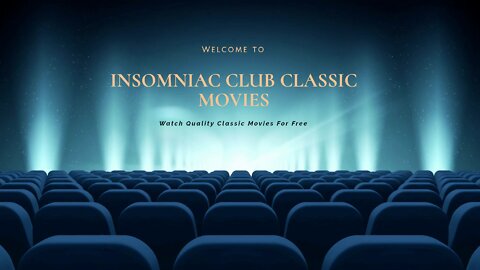 Insomniac Classic Movies | Channel Trailer
