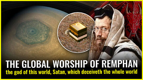 The GLOBAL worship of Remphan/Chiun/Saturn (the god of this world, Satan)