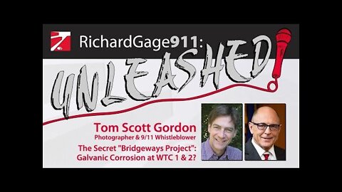 The Secret “Bridgeways Project”: Galvanic Corrosion at WTC 1 & 2? Tom Scott Gordon