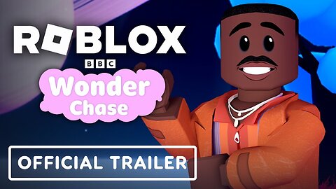 Roblox: BBC Wonder Chase - Official Trailer