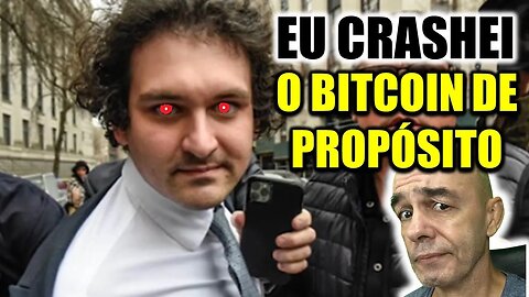 💥ÚLTIMA HORA:💥 PROVA DE QUE SBF CRASHOU O BITCOIN DE PROPÓSITO