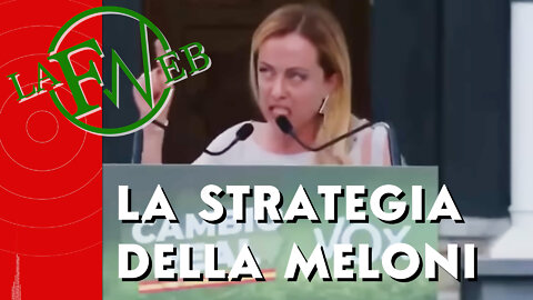 La strategia della Meloni per andare al governo