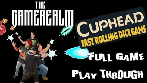 The Game Realm - Full Game Play Through - Cuphead Fast Rolling Dice Game