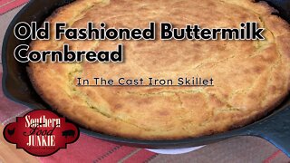 Southern Style 🧈 🥛 Buttermilk Cornbread | New Years Day "Lucky Meal" Dish
