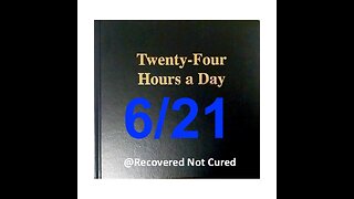 Twenty-Four Hours A Day Book Daily Reading – June 21 - A.A. - Serenity Prayer & Meditation