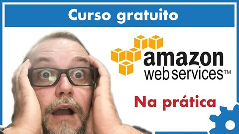 Amazon Web Services (AWS) - CURSO GRÁTIS! 🚀 - #24