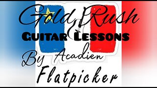 Guitar Lesson - Gold Rush