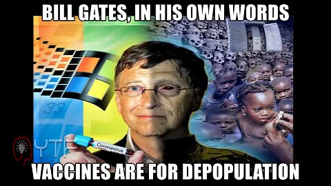 Bill Gates - Vaccines Are For Depopulation