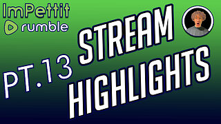 Stream Highlights | PT.13