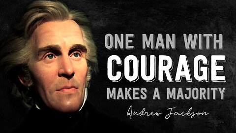ANDREW JACKSON's Immortal Words – I CAN TAKE CARE OF MY SELF -US Presidential Quotes