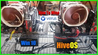 How To CPU Mine Verus Coin / HiveOS / Windows 10