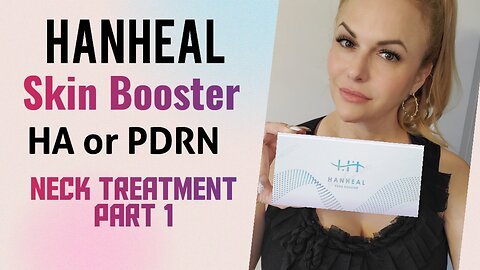 HanHeal PDRN Neck Treatment Part 1