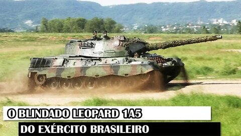 O Blindado Leopard 1A5 Do Exército Brasileiro