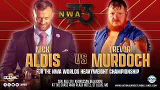 FULL MATCH! | Trevor Murdoch vs Nick Aldis NWA 73 Worlds Heavyweight Championship Main Event