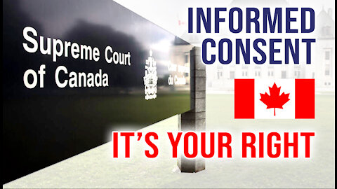 Informed Consent in Canada - It's Your Right