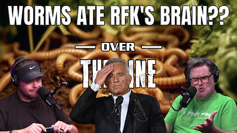 Worms Ate RFK Jr's Brain??