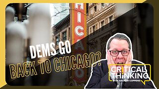 Why Are The Democrats Are Going Back to Chicago? | 04/13/23