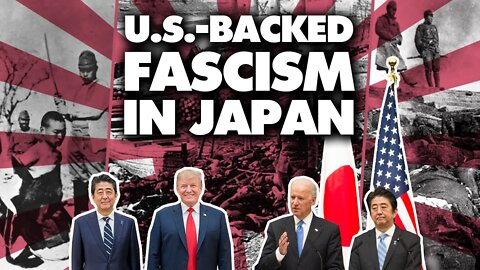 US-backed fascism in Japan: How Shinzo Abe whitewashed genocidal imperial crimes