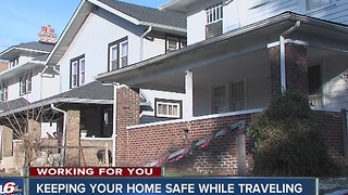 Keeping your home safe while traveling