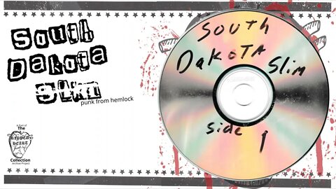 South Dakota Slim 🖭 Side 1. Demo Tape Master. Punk from Hemlock Michigan.