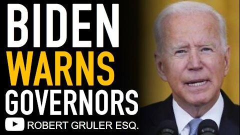 Biden Warns Governors & Threatens State Funding over Masks and Boosters Vax Shots