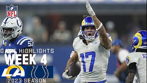 Los Angeles Rams vs. Indianapolis Colts | 2023 Week 4 Game Highlights