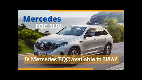 Mercedes-Benz EQC - Wonderful Small SUV