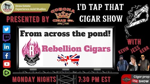 Rebellion Cigars, I'd Tap That Cigar Show Episode 160