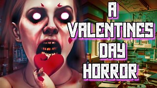 A Valentines Day Horror