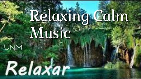 Relaxing Calm Music