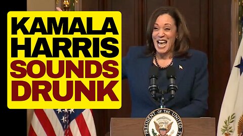 Kamala Harris Sounds Drunk