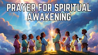 Prayer for Spiritual Awakening