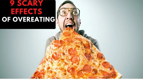 Top 9 SCARY Effects of OVEREATING On The Body