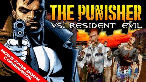 The Punisher + Resident Evil: Codename HUNK Monsters [Mods para Doom Combinados]