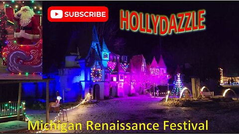 HollyDazzle @ Michigan Renaissance Festival - Over 1 Million Lights!