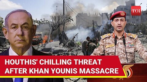 'Israel Will Face...': Houthis' Chilling Revenge Threat After Khan Younis Massacre | Watch